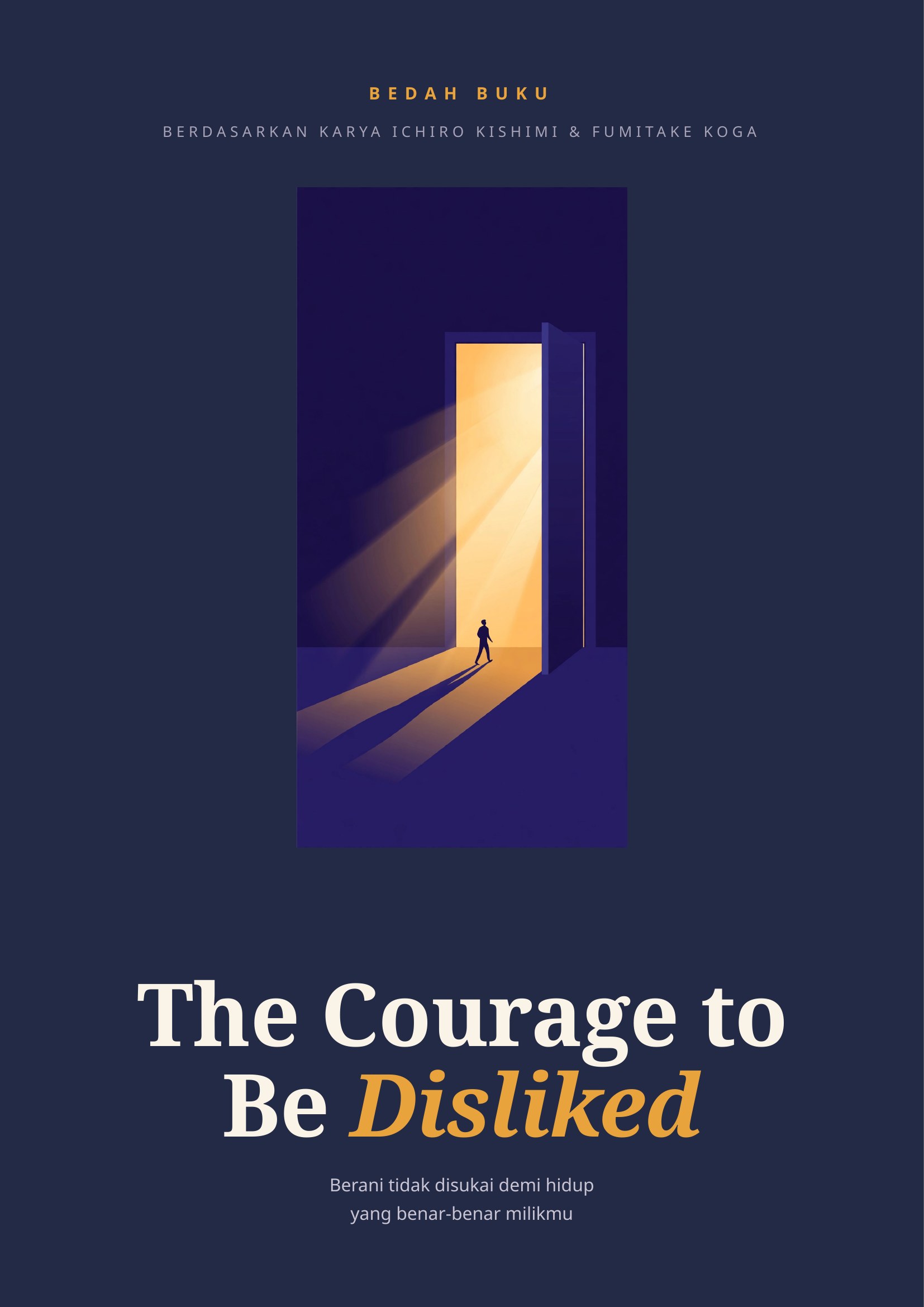 Sampul The Courage to Be Disliked
